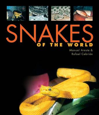 Cover of Snakes of the World