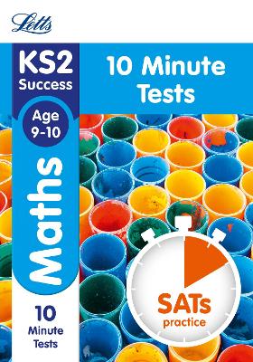 Cover of KS2 Maths SATs Age 9-10: 10-Minute Tests