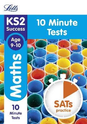 Book cover for KS2 Maths SATs Age 9-10: 10-Minute Tests