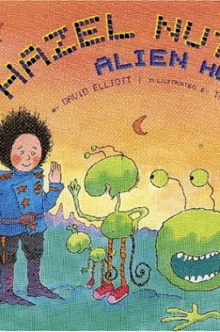 Cover of Hazel Nutt, Alien Hunter