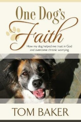 Cover of One Dog's Faith