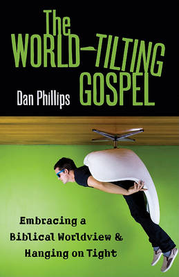 Book cover for The World-Tilting Gospel