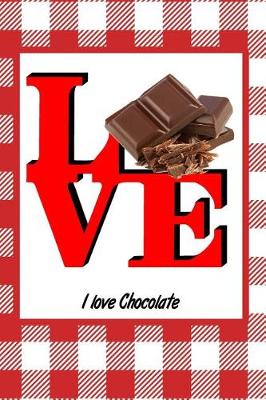 Book cover for I Love Chocolate