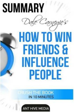 Cover of Summary Dale Carnegie's How to Win Friends and Influence People