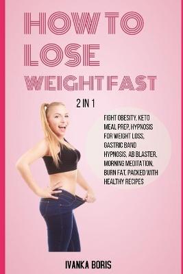 Book cover for How To Lose Weight Fast