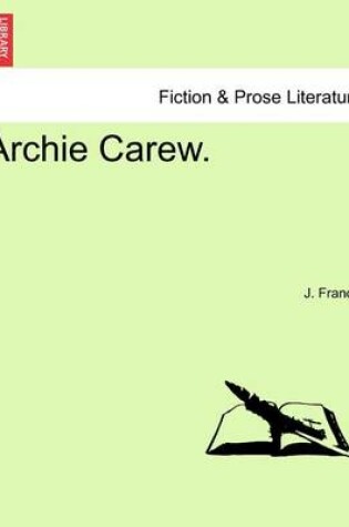 Cover of Archie Carew.