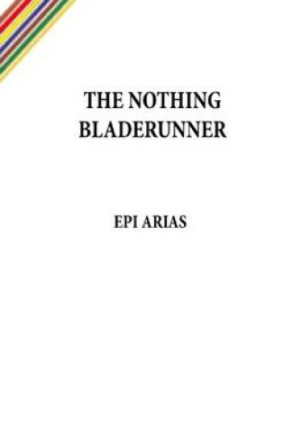 Cover of The Nothing Bladerunner