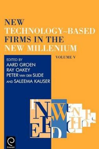 Cover of New Technology-Based Firms in the New Millennium: Volume 5