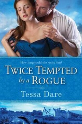 Cover of Twice Tempted by a Rogue
