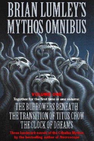 Cover of Brian Lumley’s Mythos Omnibus I