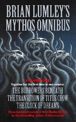 Book cover for Brian Lumley’s Mythos Omnibus I