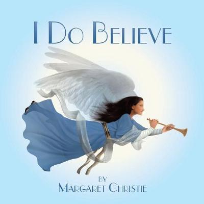 Book cover for I Do Believe