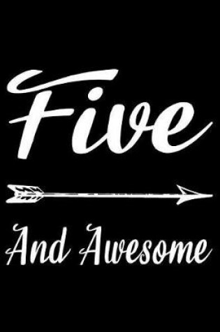 Cover of Five And Awesome