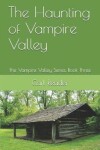 Book cover for The Haunting of Vampire Valley