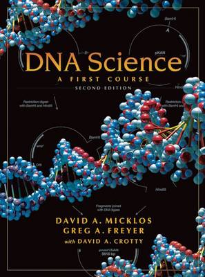 Book cover for DNA Science: A First Course, Second Edition