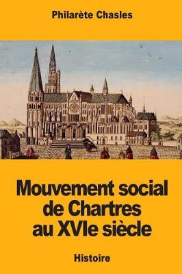 Book cover for Mouvement social de Chartres au XVIe siecle