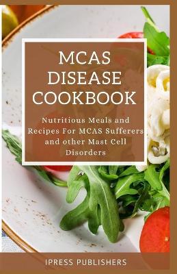 Cover of McAs Disease Cookbook