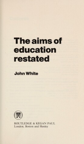 Book cover for The Aims of Education Restated