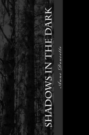 Cover of Shadows in the Dark