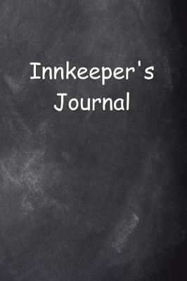 Book cover for Innkeeper's Journal Chalkboard Design