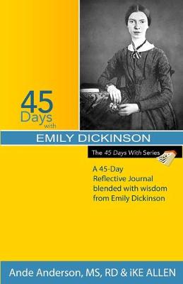 Cover of 45 Days with Emily Dickinson