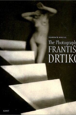 Cover of The Photographer Frantisek Drtikol