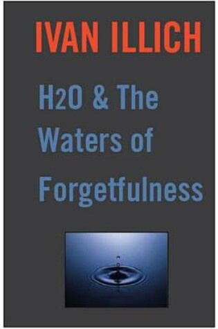 Cover of H20 and the Waters of Forgetfulness