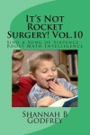 Book cover for It's Not Rocket Surgery! Vol.10