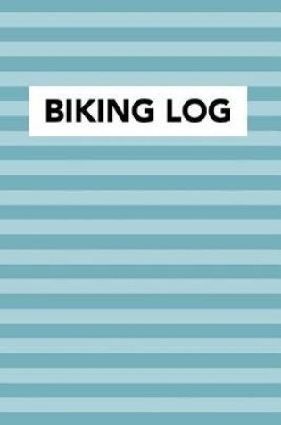 Cover of Biking Log