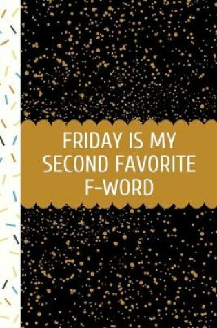 Cover of Friday Is My Second