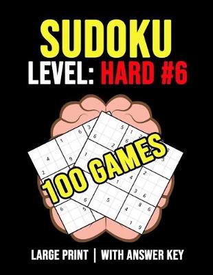 Book cover for Sudoku Level Hard #6 - 100 Games