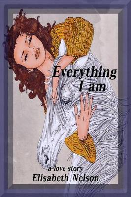 Book cover for Everything I Am