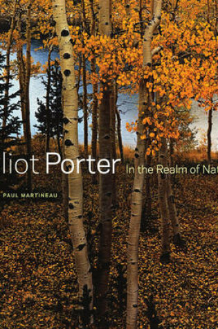 Cover of Eliot Porter – In the Realm of Nature