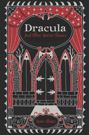 Cover of Dracula and Other Horror Classics (Barnes & Noble Collectible Editions)