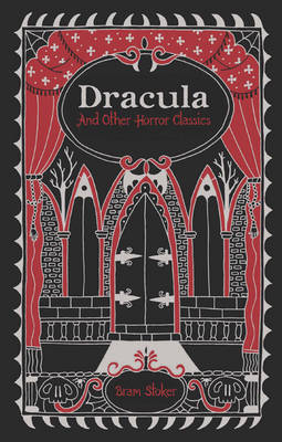 Book cover for Dracula and Other Horror Classics (Barnes & Noble Collectible Editions)