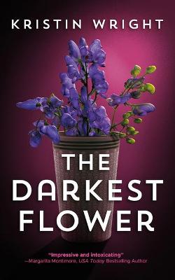 Book cover for The Darkest Flower