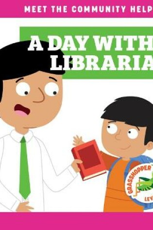 Cover of A Day with a Librarian