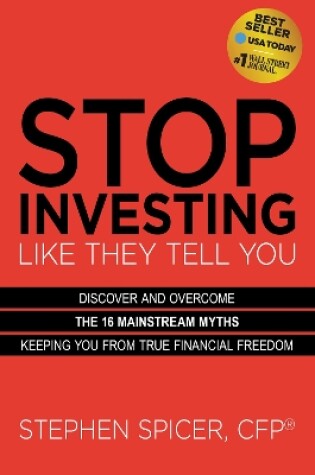 Cover of Stop Investing Life They Tell You (Expanded Edition)