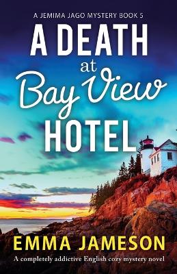 Book cover for A Death at Bay View Hotel