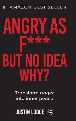 Book cover for Angry As Fuck But No Idea Why? (Hardcover)