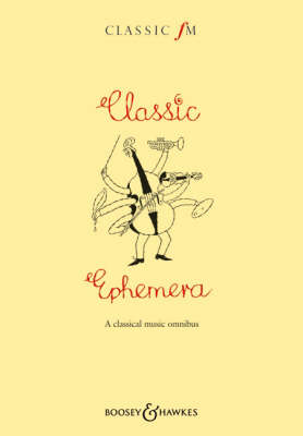 Book cover for The Classic FM Book Classic Ephemera