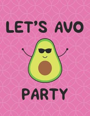 Book cover for Let's Avo Party