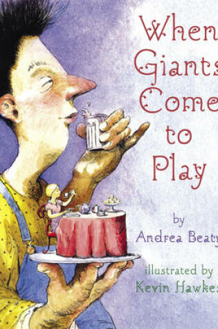 Cover of When Giants Come to Play