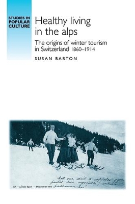 Book cover for Healthy Living in the Alps