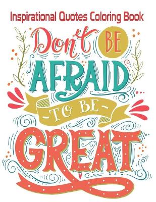 Book cover for Don't Be Afraid-To Be- Great