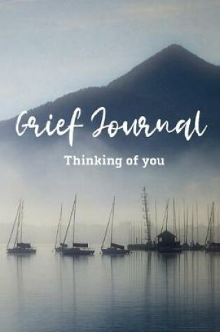 Cover of Grief Journal-Blank Lined Notebook To Write in Thoughts&Memories for Loved Ones-Mourning Memorial Gift-6"x9" 120 Pages Book 5