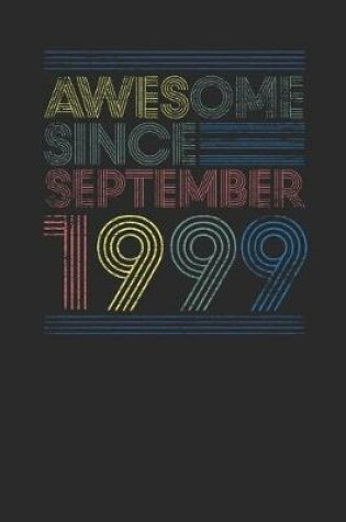 Cover of Awesome Since September 1999