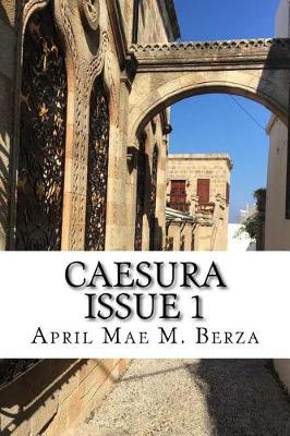 Book cover for Caesura Issue 1