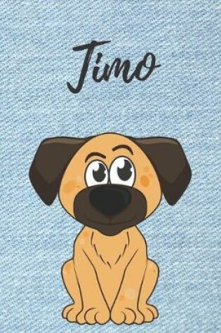 Cover of Timo Notizbuch Hunde / Malbuch / Tagebuch