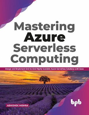 Book cover for Mastering Azure Serverless Computing